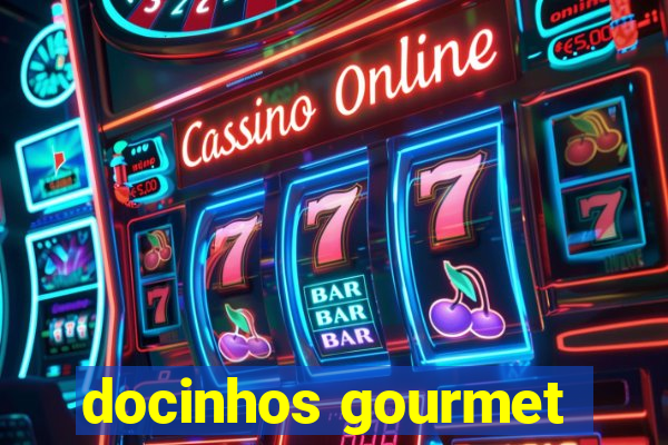 docinhos gourmet